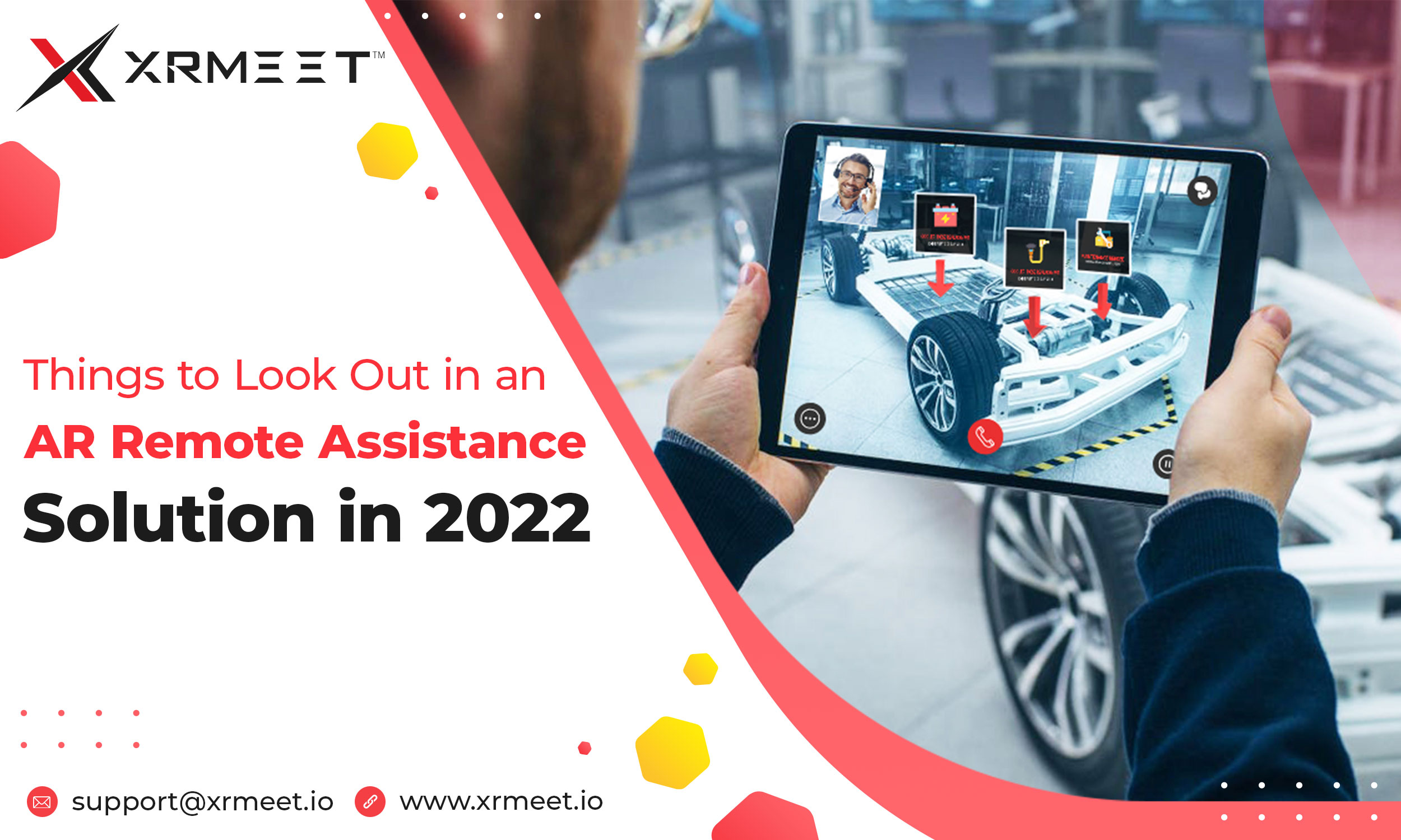 Things to consider before selecting in an AR remote assistance solution in 2022